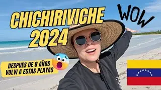 asÍ son LAS PLAYAS DE CHICHIRIVICHE en VENEZUELA @barbierojas