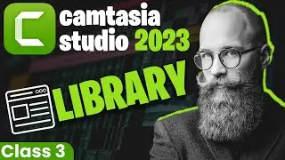 Free Video Editing Course | Camtasia Studio Free Course  for Beginners | Camtasia Library