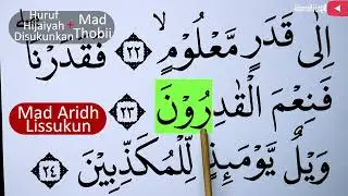 MENGURAI TAJWID SURAH AL MURSALAT AYAT 22-25 BACA & CONTOH PENGUCAPANNYA EPS 1306