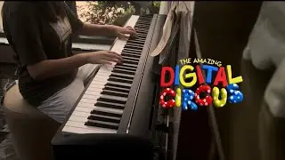 Piano version of The Amazing Digital Circus ending song | paperbag.-.