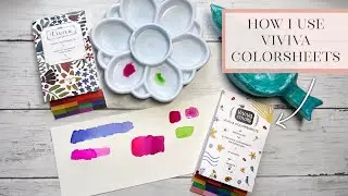 How I Use Viviva Colorsheets for Painting