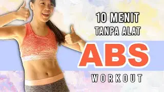 10 MENIT ABS WORKOUT - TANPA ALAT | TANPA PLANK - PERUT BERGARIS KECE