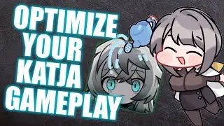 TIPS AND TRICKS TO MAKE KATJA FEEL SSS TIER