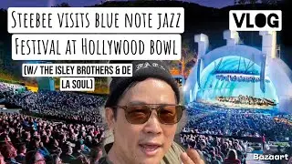 Steebee visits Blue Note Jazz festival at Hollywood Bowl (feat: De La Soul & Isley Brothers) VLOG