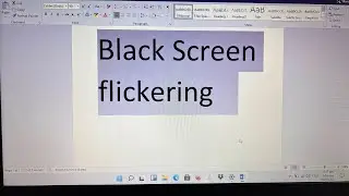 Microsoft Office Black Screen Flickering (FIX)
