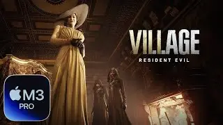 Resident Evil Village on M3 Pro Macbook Pro! (M1 Pro vs M3 Pro)