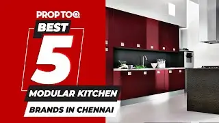 Best 5 Modular Kitchen brands in Chennai
