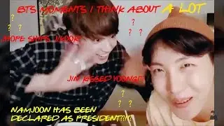 bts moments i think about a lot pt.7 (RETURN)