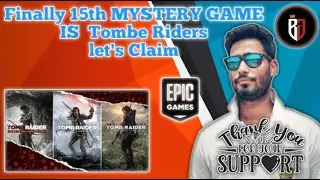 Tomb raider trilogy finally in Epic store free for life time | Epic store mystery game tomb raider