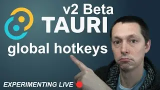 Tauri v2 Global Hotkeys [Beta]