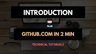 Github Tutorial For Beginners - Github Basics, Introduction to Github
