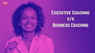 Executive Coaching vs Business Coaching Is There a Difference?