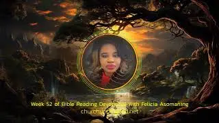 #ChurchUnplugged Week 52 of Bible Reading Devotional