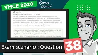 Veeam Certified Engineer - VMCE 2020 practice exam scenario: Question 38