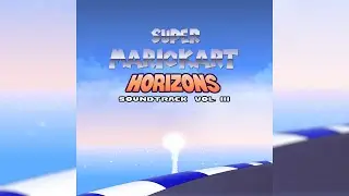 Super Mario Kart Horizons OST - Sunrise Ridge (Vibrant)
