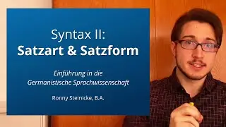Syntax II: Satzart & Satzform (Tutorium Germanistische Linguistik)