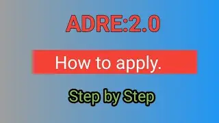 ADRE:2.0 Online apply  step by step  / Assam