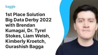 Kaggle Solution Walkthroughs: Big Data Derby with Kumagai, Stokes, Welsh, Kroetch, & Bagga | Kaggle
