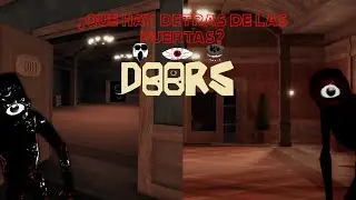Que hay atrás de las puertas? |Roblox/DOORS