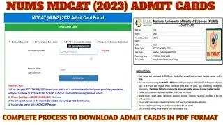NUMS MDCAT 2023 Admit card | How to download in PDF | Test day instructions & Guidelines 