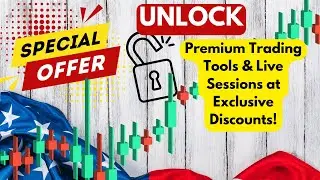 4th of July Sale! Unlock Premium Trading Tools & Live Sessions at Exclusive Discounts! #trading