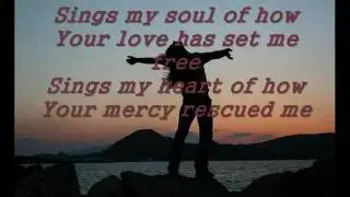 Hillsong ~ My heart is overwhelmed ~ lyrics