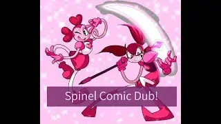 Funny Spinel Comics (Steven Universe Comic Dub)