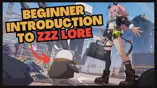 Basics Of Zenless Zone Zero Lore | Zenless Zone Zero Lore