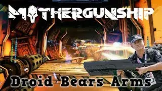 MOTHERGUNSHIP - Droid Bears Arms