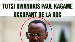 Message au criminel tutsi rwandais Paul Kagame occupant de la RDC