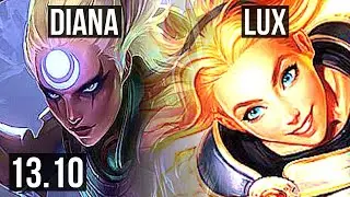 DIANA vs LUX (MID) | 1.6M mastery, Legendary, 400+ games, 13/4/11 | KR Master | 13.10