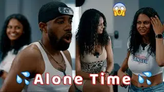 Can I Have Some Alone Time...Please?!😳💦🤦🏾‍♂️