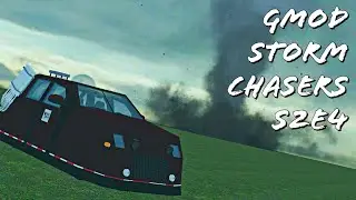 Gmod Storm Chasers S2E4 - My Brand New Dominator 1 Intercept Test!