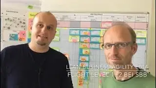 Lean Business Agility E014: Flight Level 1+2 bei SBB