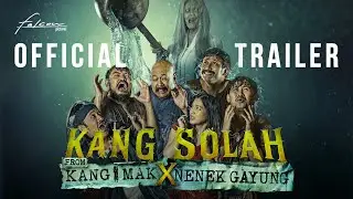 Kang Solah From Kang Mak x Nenek Gayung - Official Trailer | September 25 in Cinemas