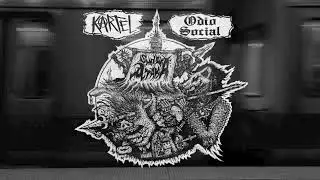 KARTEL / ODIO SOCIAL split EP 2021 VEX preview