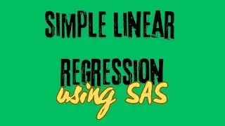 Simple linear regression using SAS
