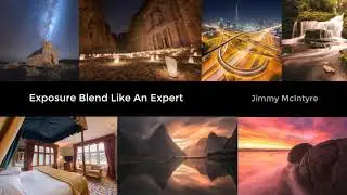 Exposure Blend Like an Expert