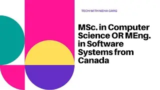 Cracking the Code: MSc in Computer Science vs. MEng in Software Systems in Canadian Universities