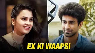 Ex Ki Waapsi | Best of Alright's Romantic Web Series