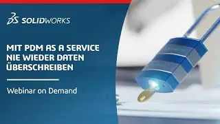 Engineering in der Cloud: Daten-Desaster adé! Mit PDMaaS nie wieder Daten überschreiben (Teil 2)