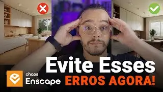 Common Enscape Mistakes You Need to Avoid 
