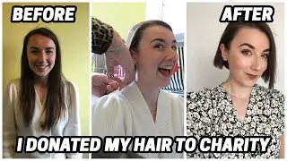 I DONATED MY HAIR TO THE LITTLE PRINCESS TRUST!