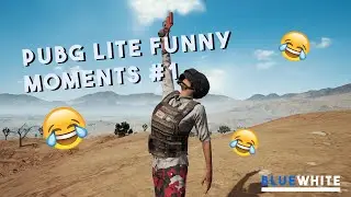 PUBG LITE FUNNY MOMENTS #1 😂😂😂