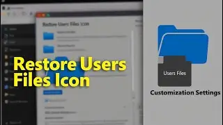 How to Easily Restore a Missing Users Files Icon on PCLaptop