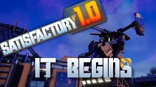 Starting Something New?! Satisfactory - e1
