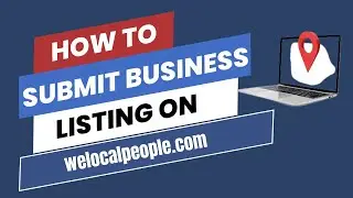Boost Your Local SEO: How to Create a WeLocalPeople.com Business Listing