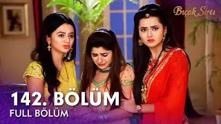 Bıçak Sırtı Hint Dizisi | 142. Bölüm