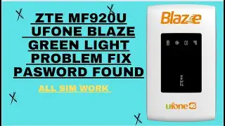 ufone blaze device unlock ll pasword found fix ll l ZTE MF920U | Ufone Blaze Green Light Problem