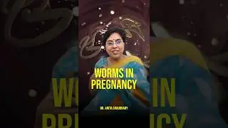 Pregnant? Beware of worm infection 
